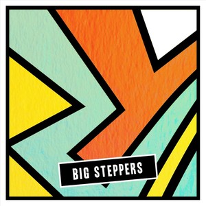 Big Steppers (feat. Daliss, Teabag-San & Sajji) [Explicit]