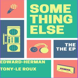 SomeThing Else (THE EP)