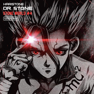 Dr Stone(STONE WORLD 4) (Explicit)