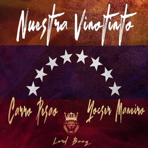 Nuestra Vinotinto (feat. Yocser Maneiro)