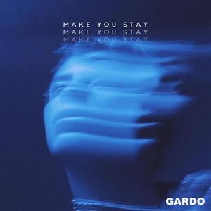 Make You Stay