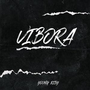 Young Eiby - Vibora (Explicit)