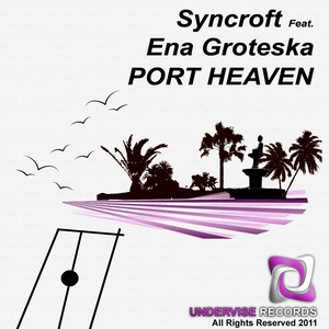 Port Heaven (Original Mix)