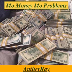 Mo Money Mo Problems (Explicit)