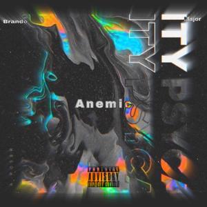 Anemic! (feat. HEIR Major) [Explicit]