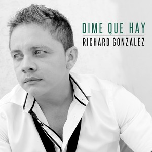 Dime Que Hay