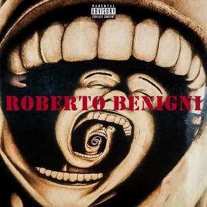 ROBERTO BENIGNI (feat. Fokus)