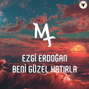 Beni Güzel Hatırla (Explicit)