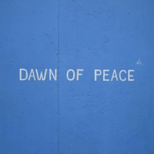 Dawn Of Peace