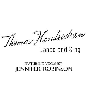 Dance and Sing (feat. Jennifer Robinson) [Radio Edit]