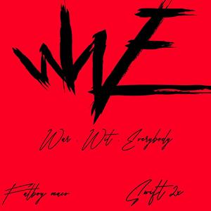 wwe (feat. Fatboy Maco) [Explicit]