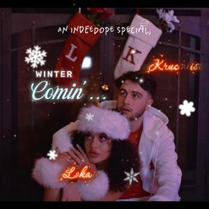 WINTER COMING (feat. Lokana & SGauge) (Explicit)