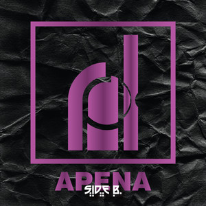 Arena (Side B) [Explicit]