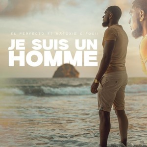 Je suis un homme