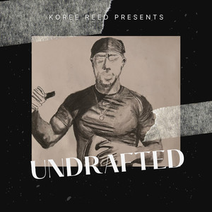 Undrafted (Explicit)