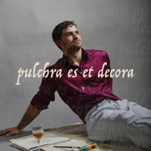 Pulchra es et decora