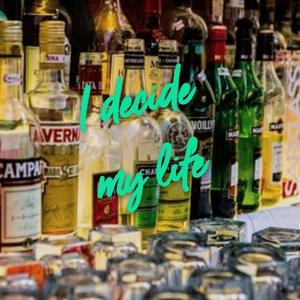 我的生活我决定 (Prod.DRP project)