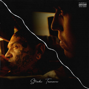 Strade Toscane (Explicit)