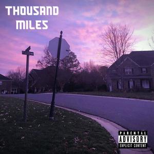 Thousand Miles (feat. Jaden Fade)