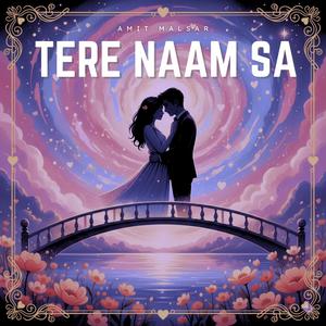 Tere Naam Sa
