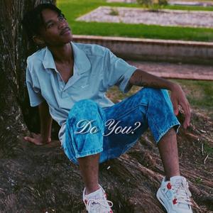 Do You? (Explicit)