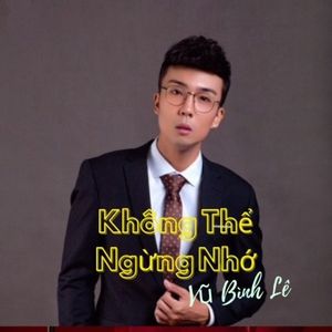 Không Thể Ngừng Nhớ (Piano Ver)