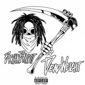 Dead Weight (Explicit)