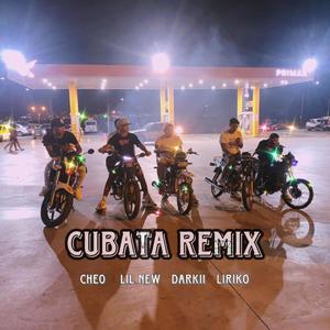 Cubata (feat. Lil New, Liriko & Darkii) [RMX] [Explicit]