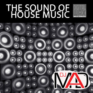The Sound of House Music