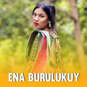 Ena Burulukuy