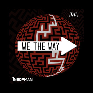 We the Way (Explicit)