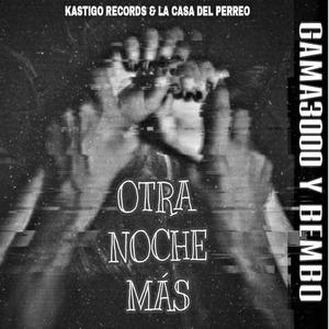 Otra Noche Más (feat. Bembo)