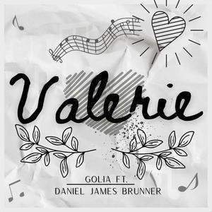 Valerie(feat. Daniel James Brunner)