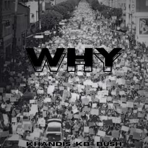 WHY (feat. S.O.B)