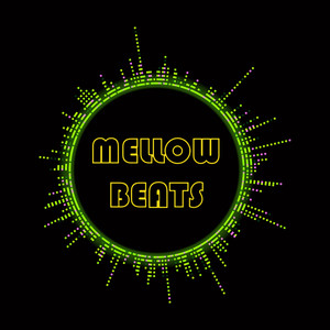 Mellow Beats (Explicit)