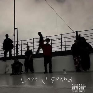 Lost N' Found (Explicit)