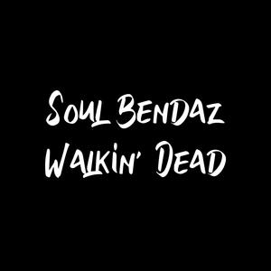 Soul Bendaz (Explicit)