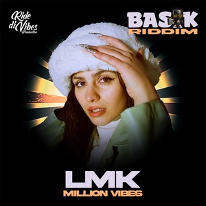 Million Vibes (Basik riddim)