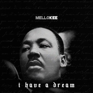 I Have a Dream (Explicit)