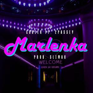 Marlenka (feat. 2passey) [Explicit]