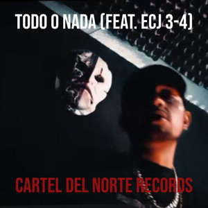 Todo O Nada (Explicit)