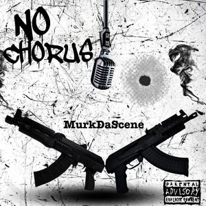 No Chorus (Explicit)