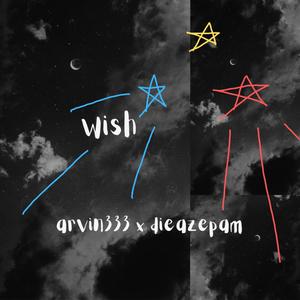 wish (feat. endcreed) [Explicit]