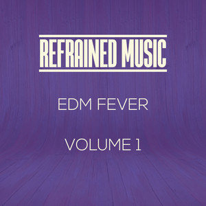 EDM Fever, Vol. 1