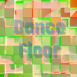 Dance Floor