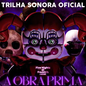 A OBRA PRIMA (Trilha Sonora Oficial)