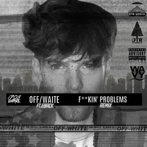 ****in' Problems (feat. Eback) [Explicit]