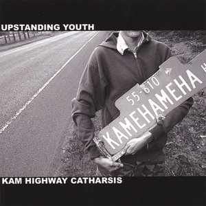 Kam Highway Catharsis