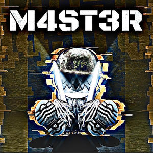 M4ST3R (Explicit)