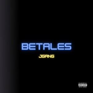 Betales (Explicit)